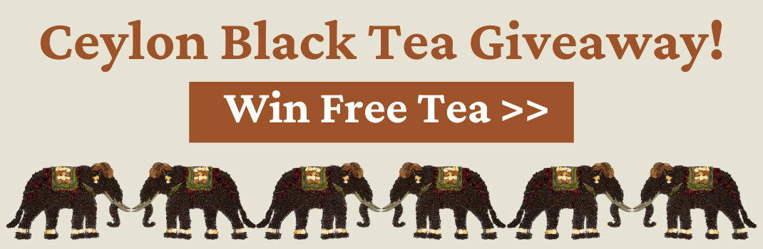 Ceylon Black Tea Giveaway. Win Free Tea